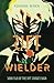 Rift Wielder (The Rift Bringer Saga Book 2)