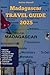 Madagascar Travel Guide 202...