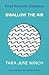 Swallow the Air