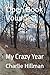 Open Book Volume 1: My Craz...