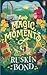 Life's Magic Moments