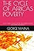 THE CYCLE OF AFRICAS POVERT...