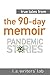 True Tales from The 90-Day ...