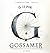 G is for Gossamer by Miss Whitaker