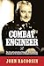 Combat Engineer: The Life a...