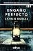Engaño perfecto (Spanish Edition)