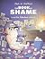 The Book of Shame: An Extra Fabulous Collection