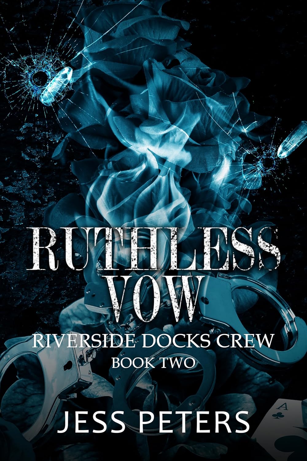Ruthless Vow (Riverside Docks Crew Book 2)