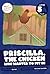 Priscilla, the Chicken Who Wanted to Fit In: Level 5A (Read and Grow Phonics Fiction Level 5)