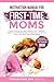 Instruction Manual for First-Time Moms by Joshua Sink