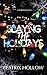 Slaying the Holidays by Beatrix Hollow Slaying the Holidays by Beatrix Hollow