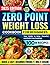 Zero Point Weight Loss Cook...