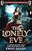 The Lonely Eve: A Snow White and Rose Red Retelling
