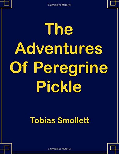 The Adventures Of Peregrine Pickle