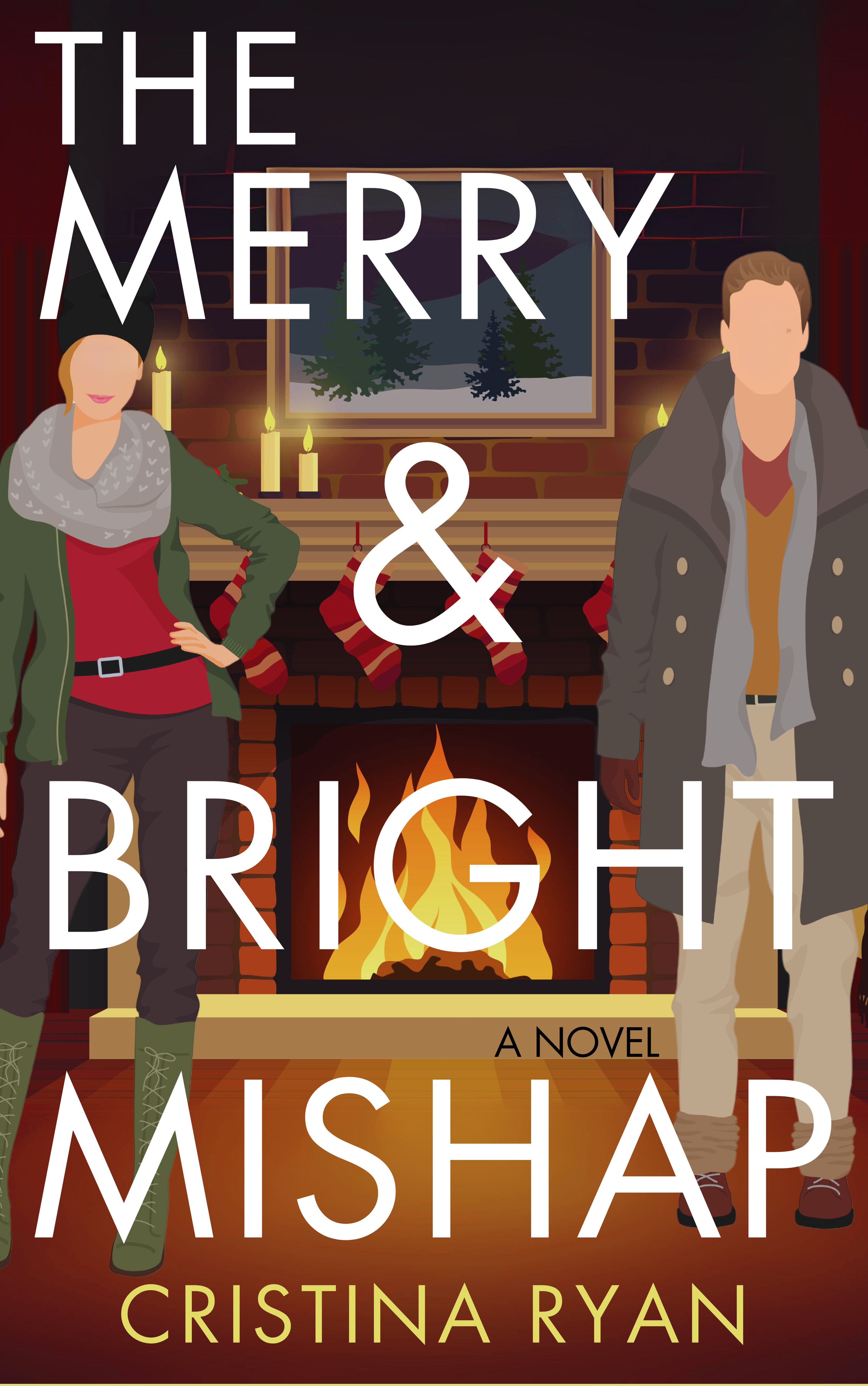 The Merry & Bright Mishap (Book 2 in The New Beginnings Series)