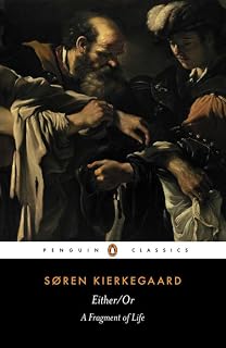 Either/Or by Søren Kierkegaard