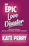 My Epic Love Disa...