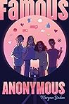 Famous Anonymous by Morgan Baden Famous Anonymous by Morgan Baden