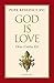 God is Love: Deus Caritas Est