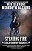 Stealing Fire: A Historical...