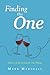 Finding the One: Book 1 of ...