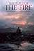THE FUEL OF THE FIRE: A Royal Marine 41 Commando Memoir