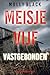 Meisje Vijf: Vastgebonden (Een Maya Gray FBI Thriller—Boek 5) (Dutch Edition)