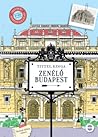 Zenélő Budapest
