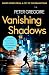 Vanishing Shadows: Ten Stor...