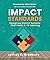 Impact Standards  by Jeffrey Bradbury
