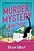 Murder, Mystery & Mothers: A Willowcroft Cozy Mystery Book One