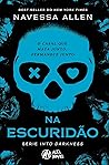 Na Escuridão