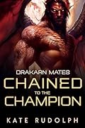 Chained to the Champion