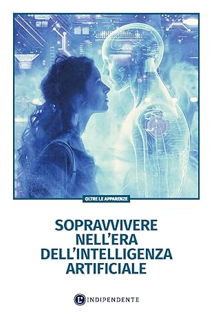 Sopravvivere nell'era dell'intelligenza artificiale