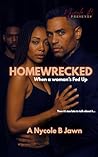 HomeWrecked: When...