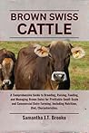 BROWN SWISS CATTL...
