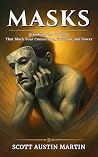 MASKS: Dissolving...