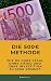 Die 500€ Methode: Wie du ga...