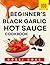 100 Beginner’s Black Garlic...