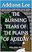 The Burning Tears of the Pl...