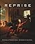 Reprise: Poems and Photographs
