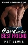 Hard for his Best Friend (Straight to Gay in College)