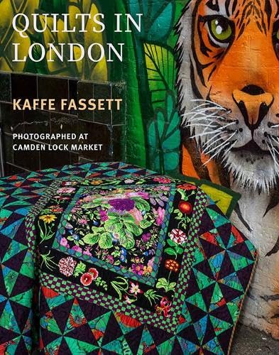 Kaffe Fassett's Quilts in London: Photographed at Camden Lock Market (Paperback)