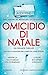 OMICIDIO DI NATALE