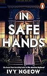 In Safe Hands