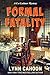 Formal Fatality: A Cat Latimer Mystery
