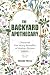 The Backyard Apothecary by Verano Press