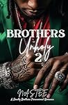 Brothers Unholy 2