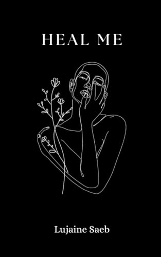 Heal Me: From Shadows to Light (Paperback)