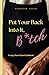 Put Your Back Into It, B*tch: A Lazy Plant-Based Cookbook